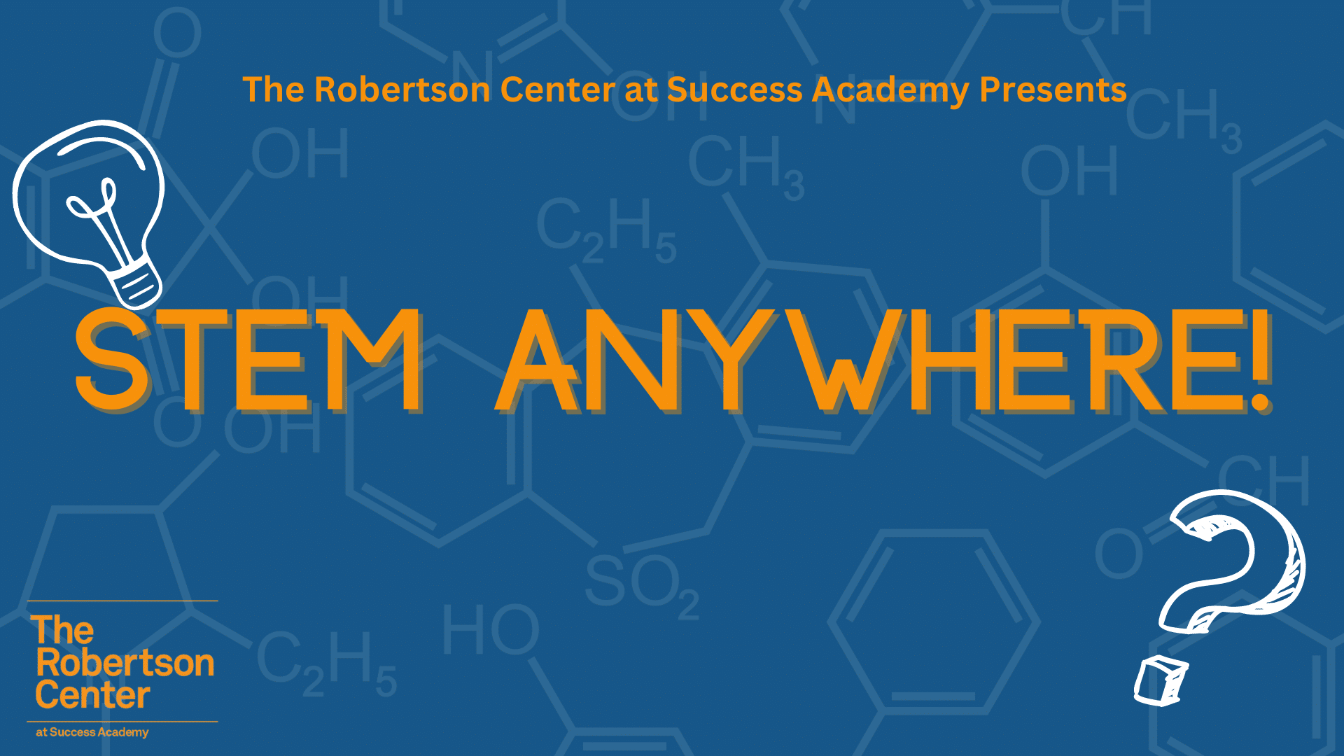 STEM Anywhere: Questions for Anyone!